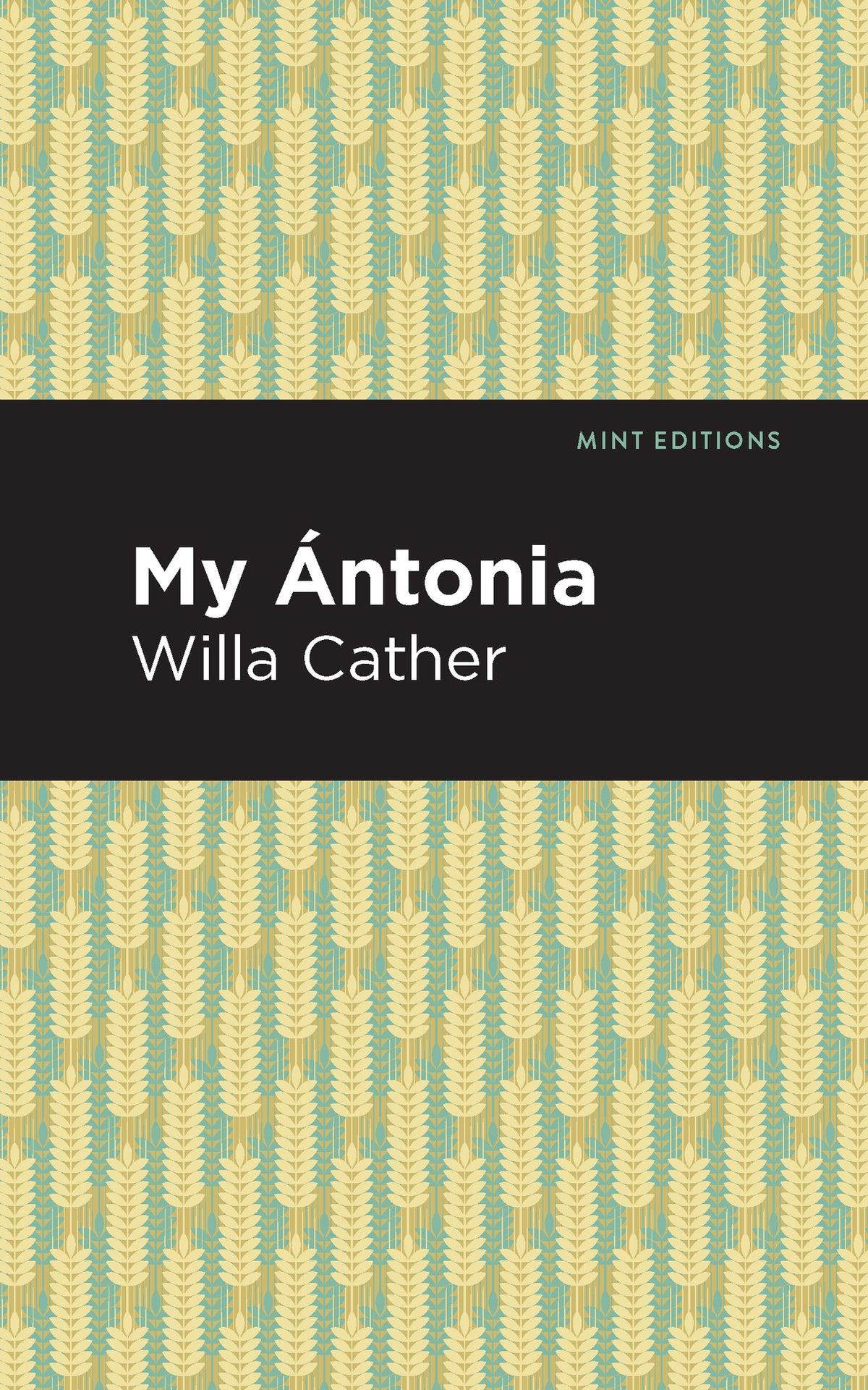 Cover image for My Ántonia ISBN 9781513268972
