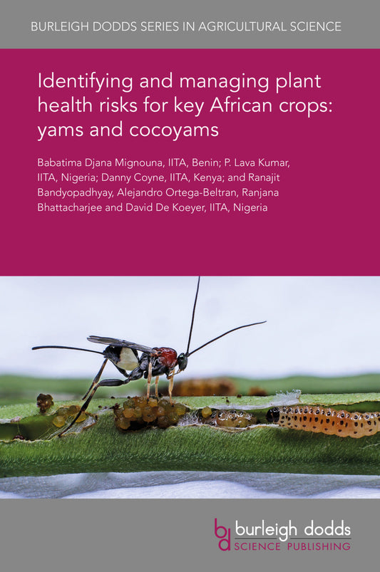 Identifying and managing plant health risks for key African crops: yams and cocoyams