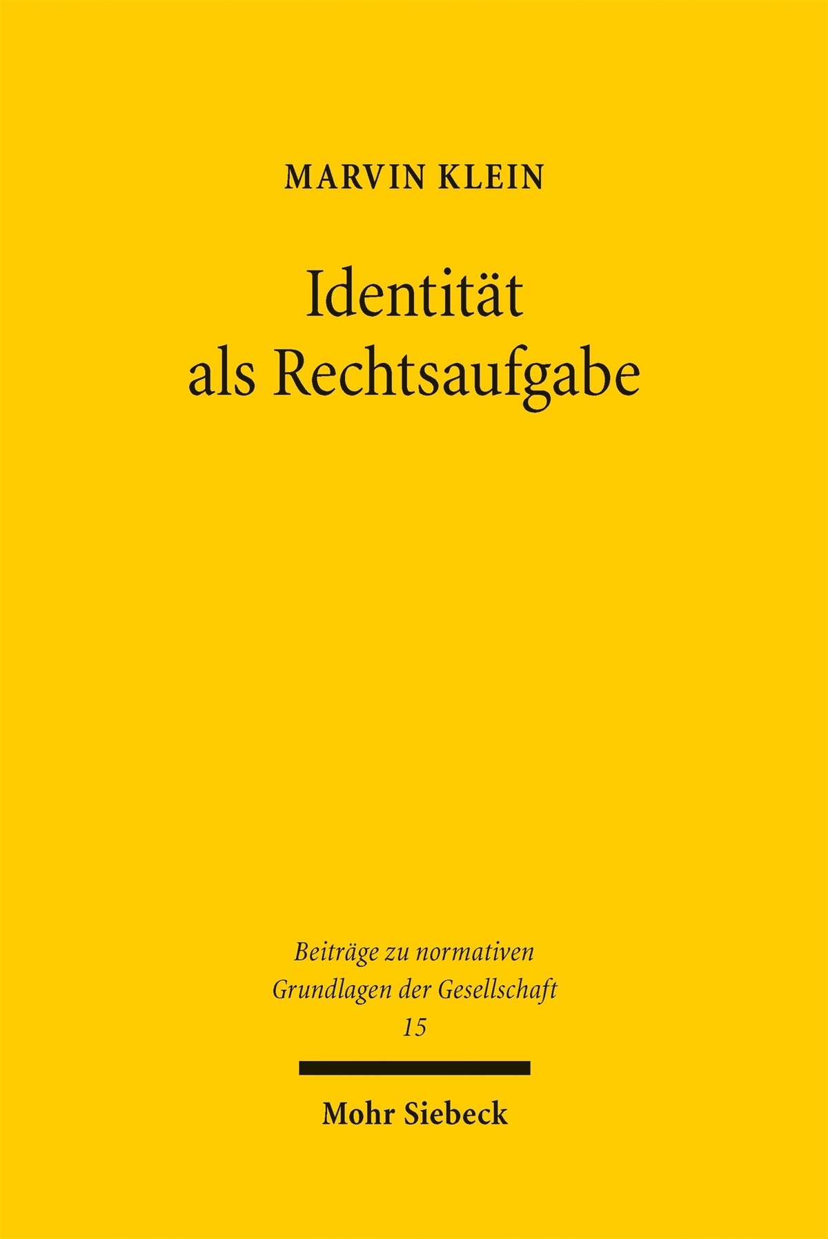 Cover image for Identität als Rechtsaufgabe ISBN 9783161646577