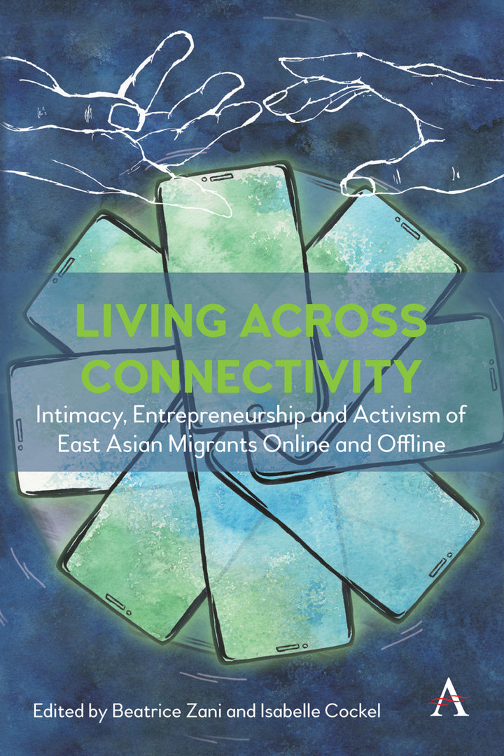 Cover image for Living across connectivity ISBN 9781839988868