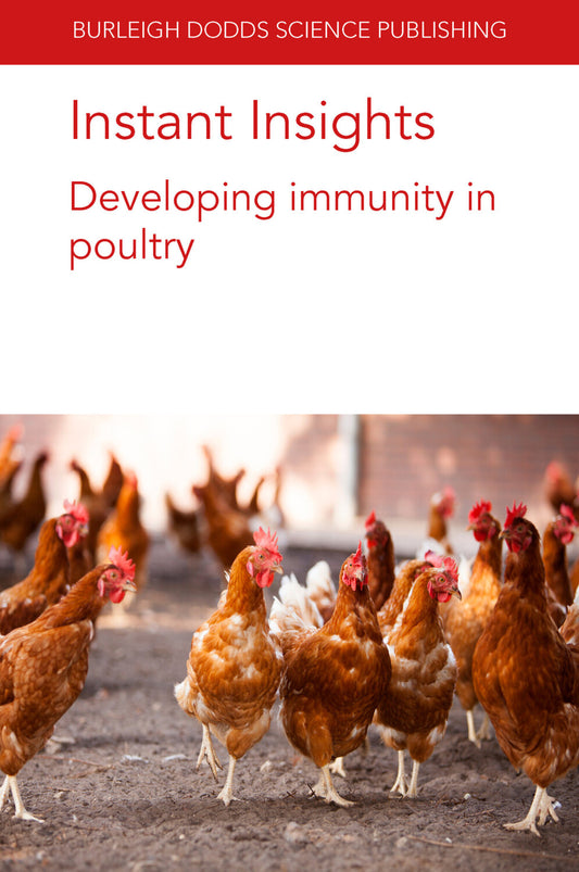 Instant Insights: Developing immunity in poultry