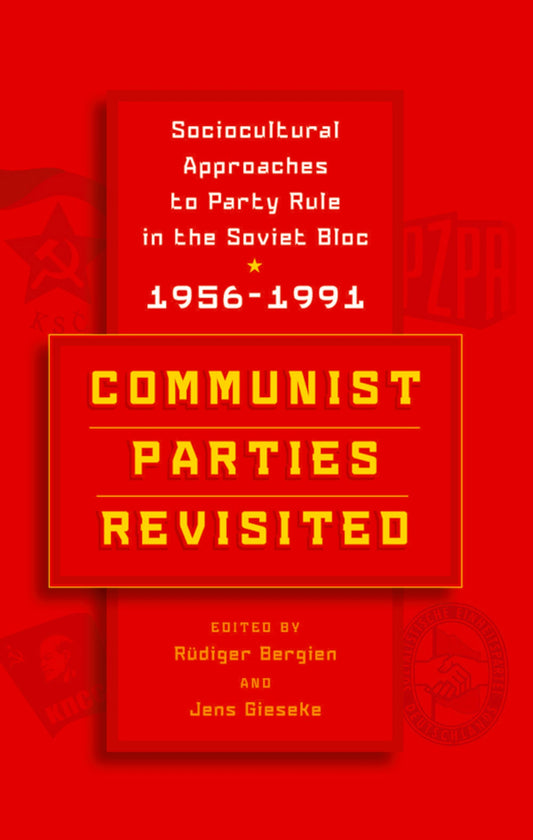 Communist Parties Revisited