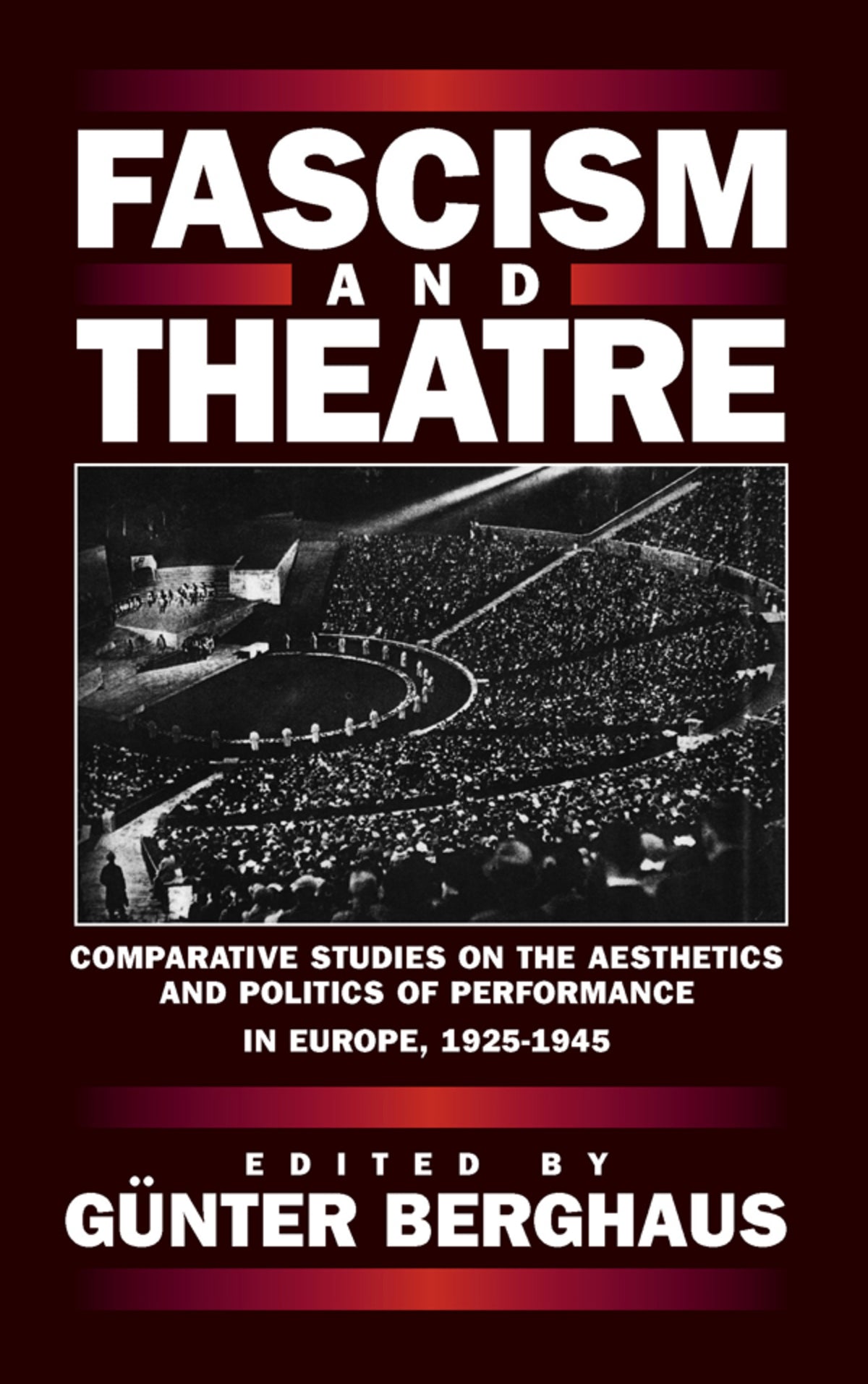 Cover image for Fascism and Theatre ISBN 9781571818775