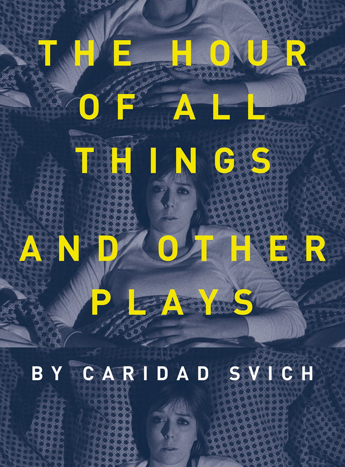 Cover image for The Hour of All Things and Other Plays ISBN 9781783208500