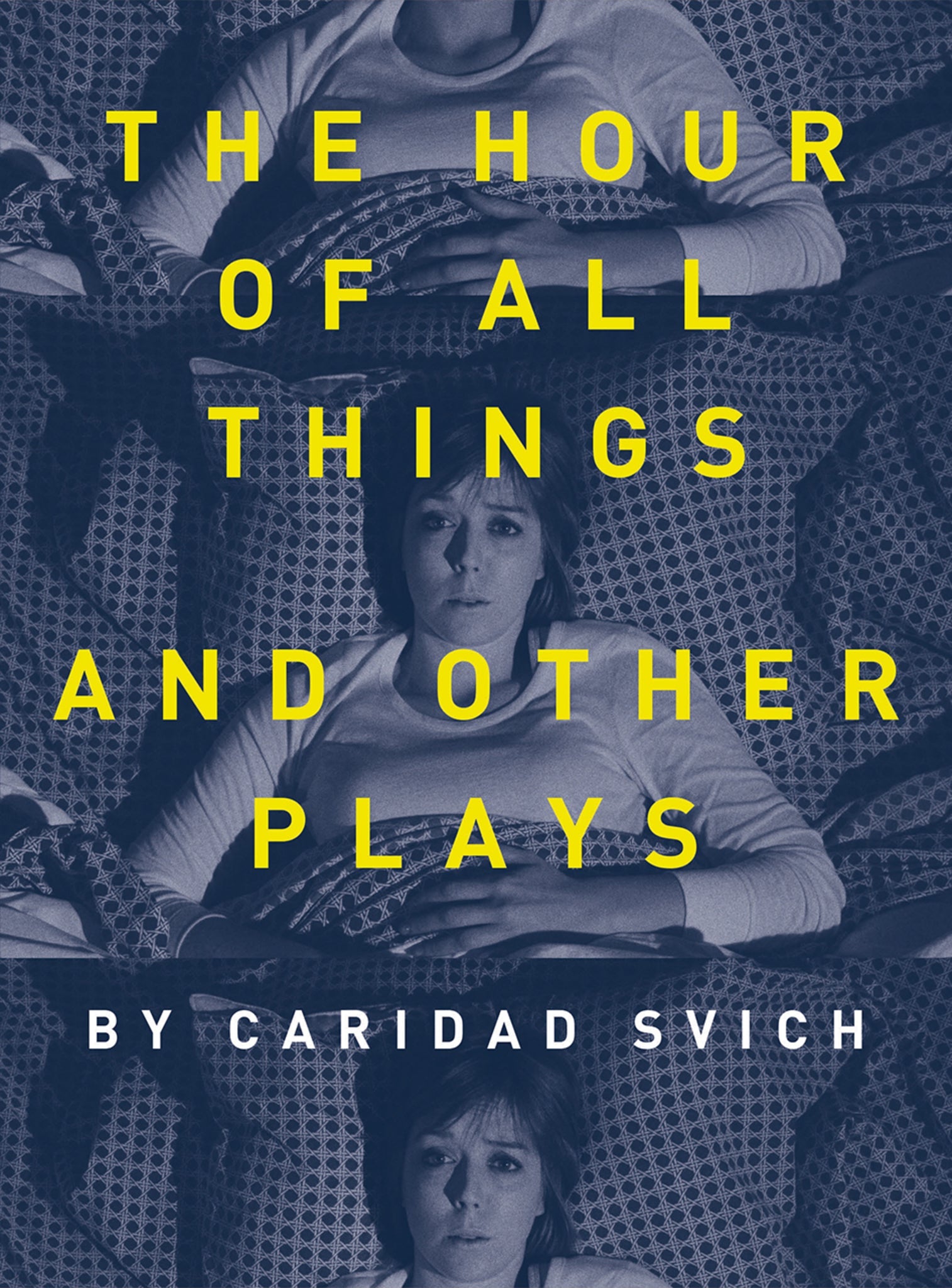 Cover image for The Hour of All Things and Other Plays ISBN 9781783208500