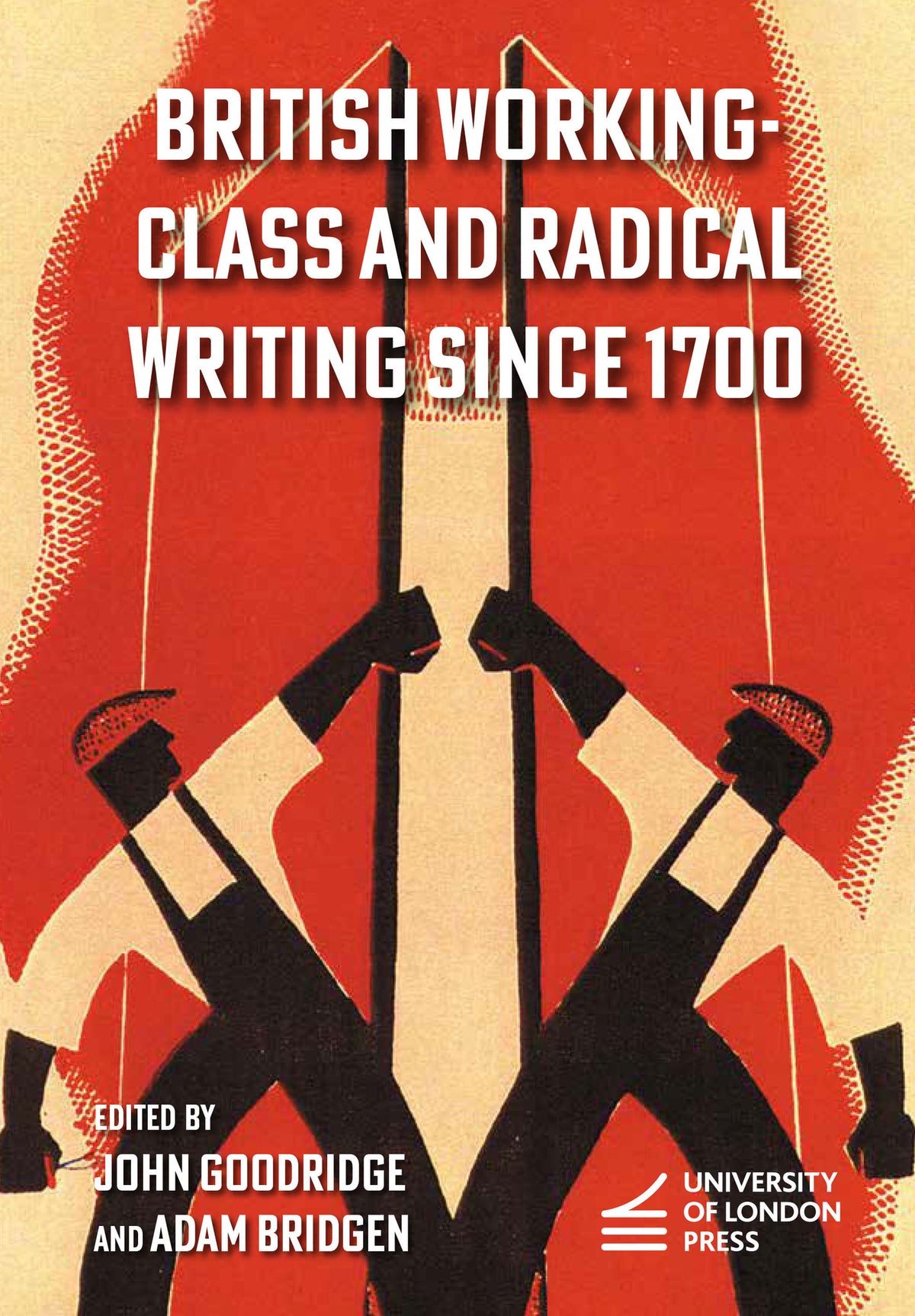 Cover image for British Working-Class and Radical Writing Since 1700 ISBN 9781913739065