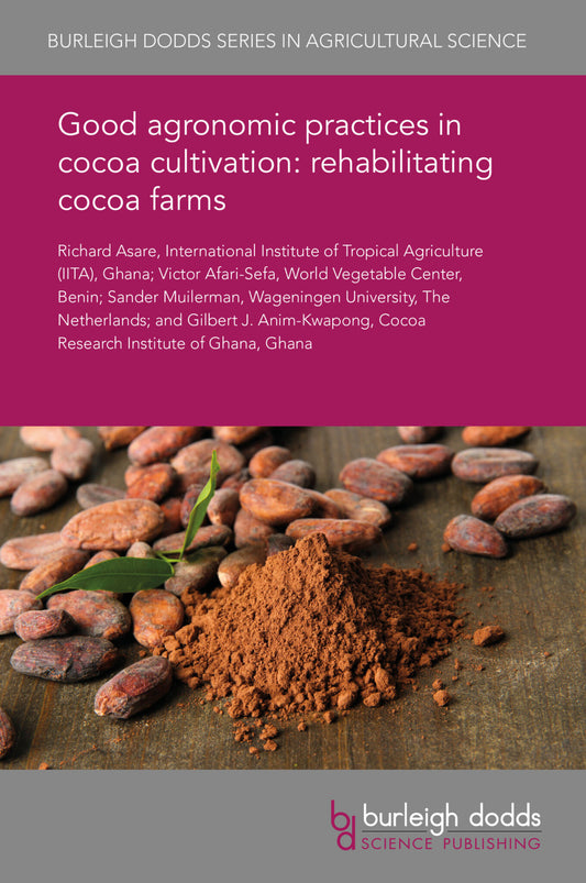 Good agronomic practices in cocoa cultivation: rehabilitating cocoa farms