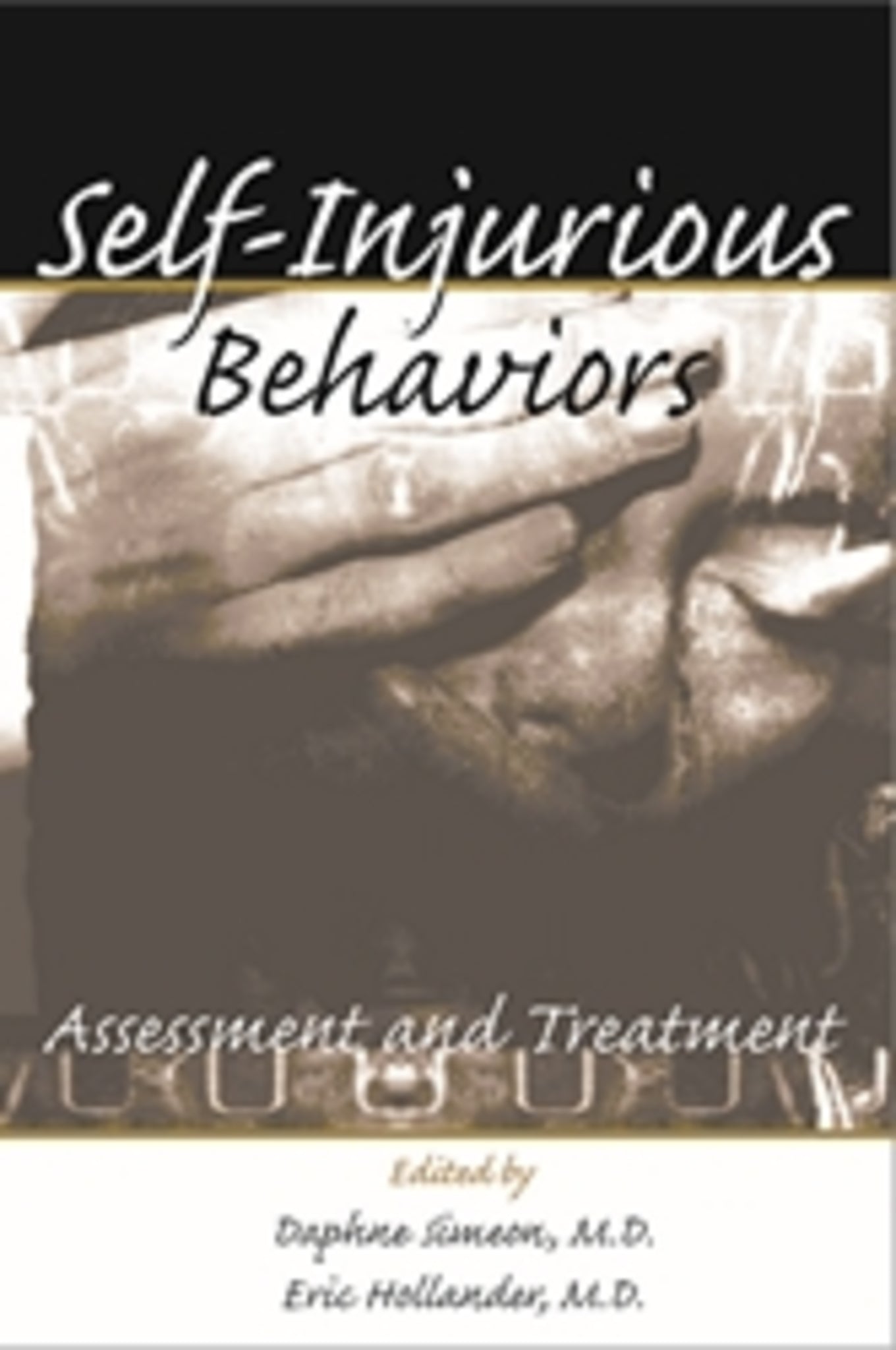 Self-Injurious Behaviors