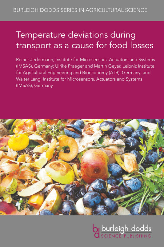 Temperature deviations during transport as a cause for food losses