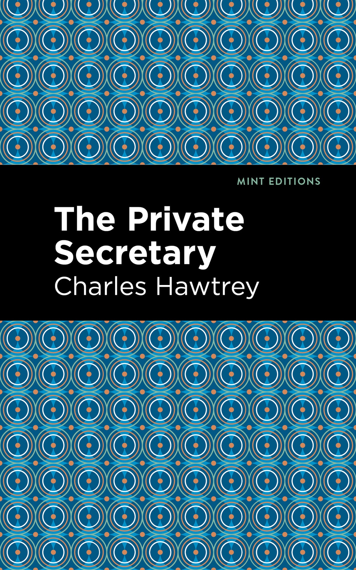 Cover image for The Private Secretary ISBN 9781513280615