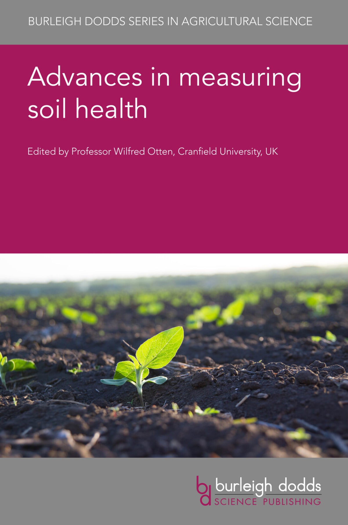 Cover image for Advances in measuring soil health ISBN 9781786764287
