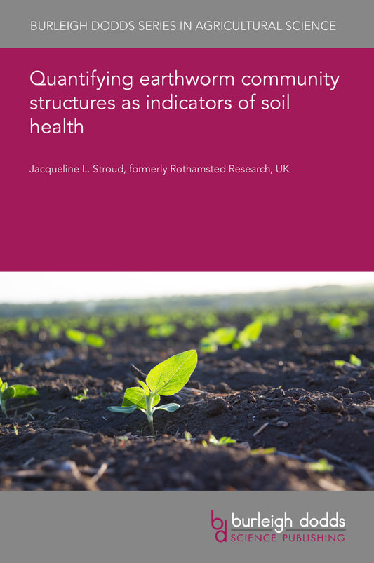 Quantifying earthworm community structures as indicators of soil health