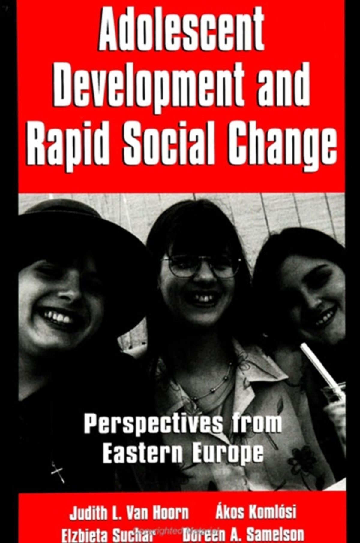 Cover image for Adolescent Development and Rapid Social Change ISBN 9780791444740
