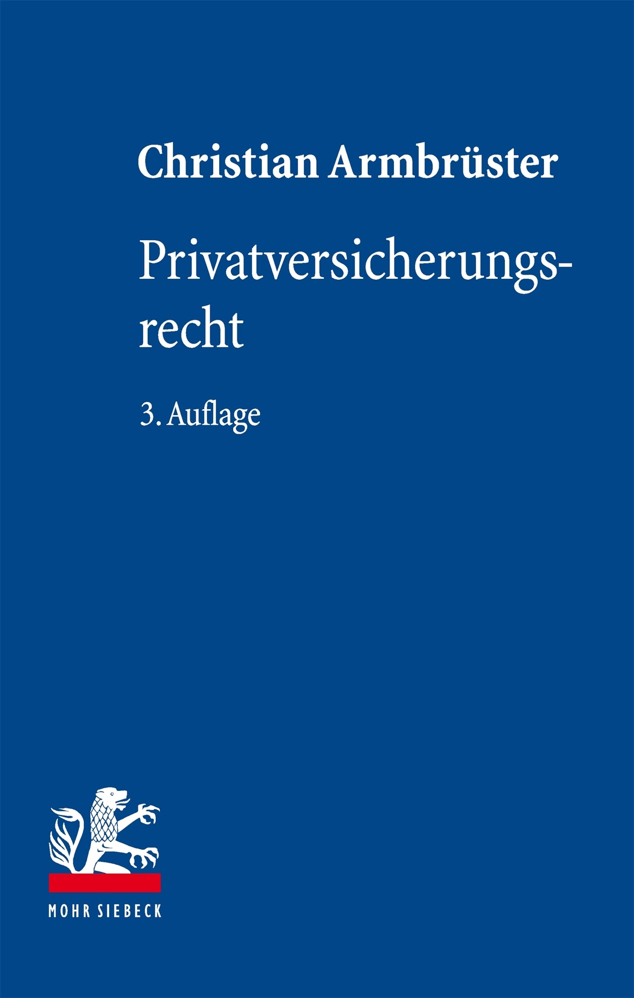 Cover image for Privatversicherungsrecht ISBN 9783161641220