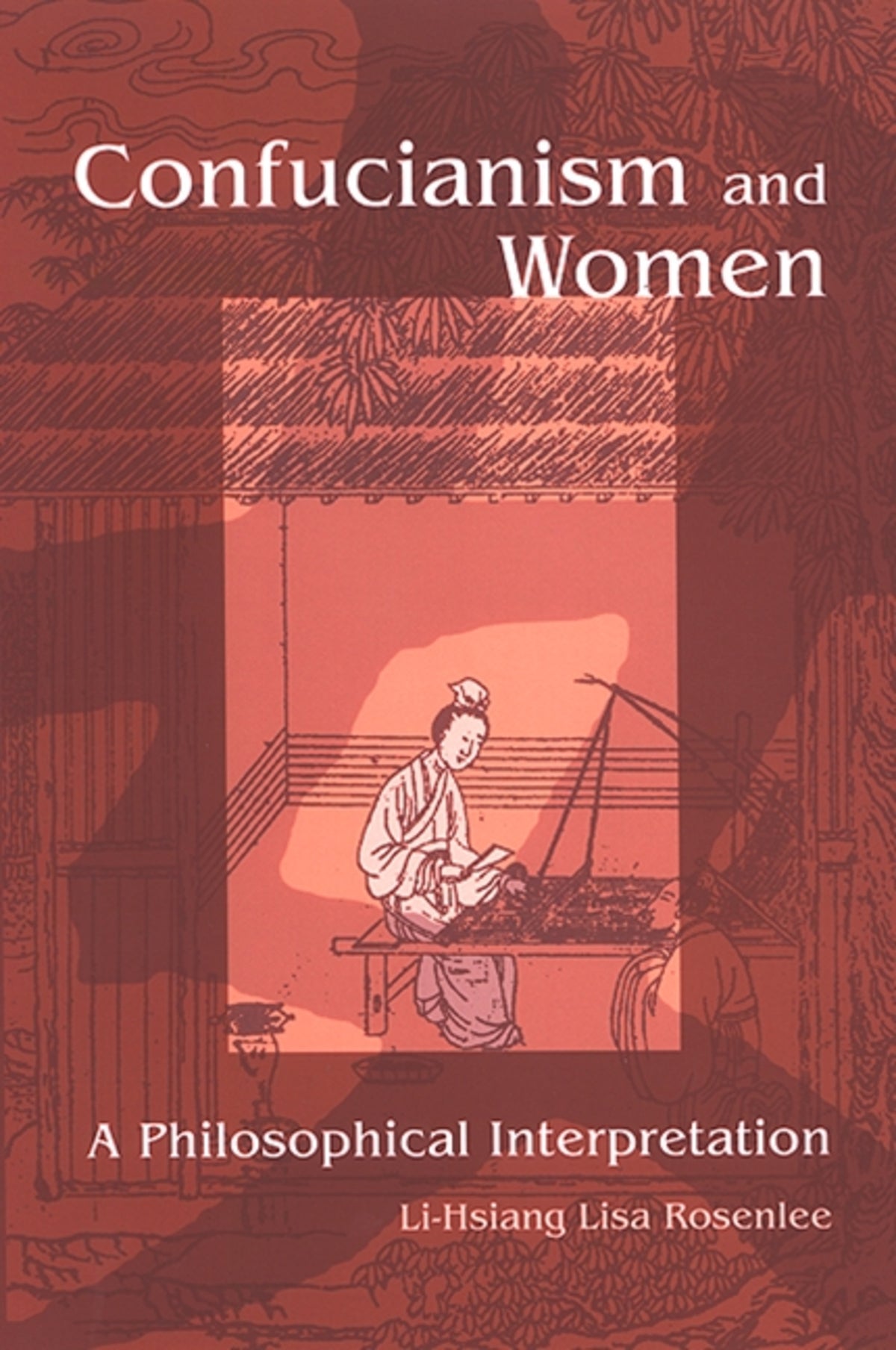 Cover image for Confucianism and Women ISBN 9780791467503