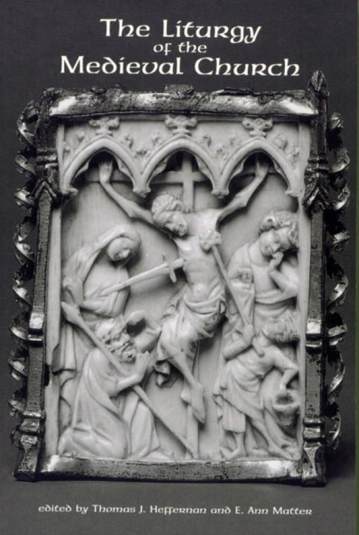 Cover image for The Liturgy of the Medieval Church ISBN 9781580440912