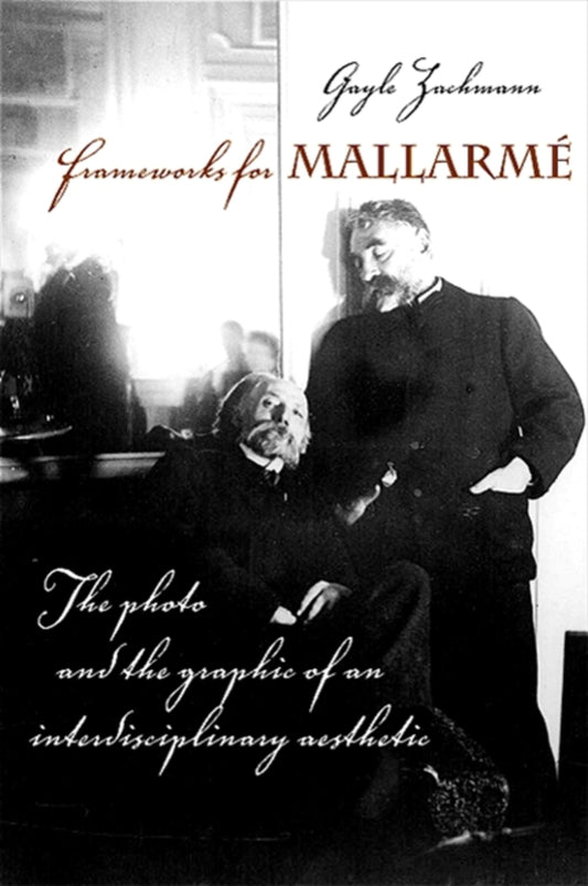 Frameworks for Mallarmé