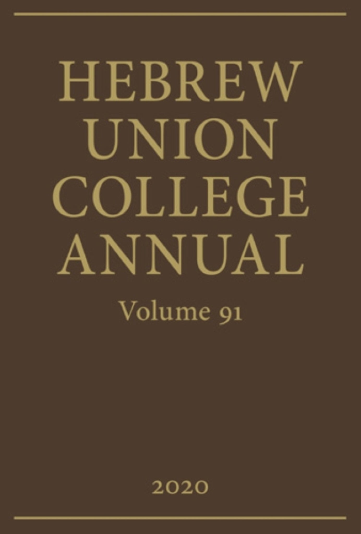 Hebrew Union College Annual Volume 91
