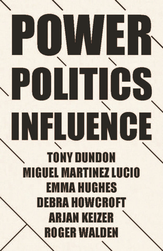 Power, politics and influence at work