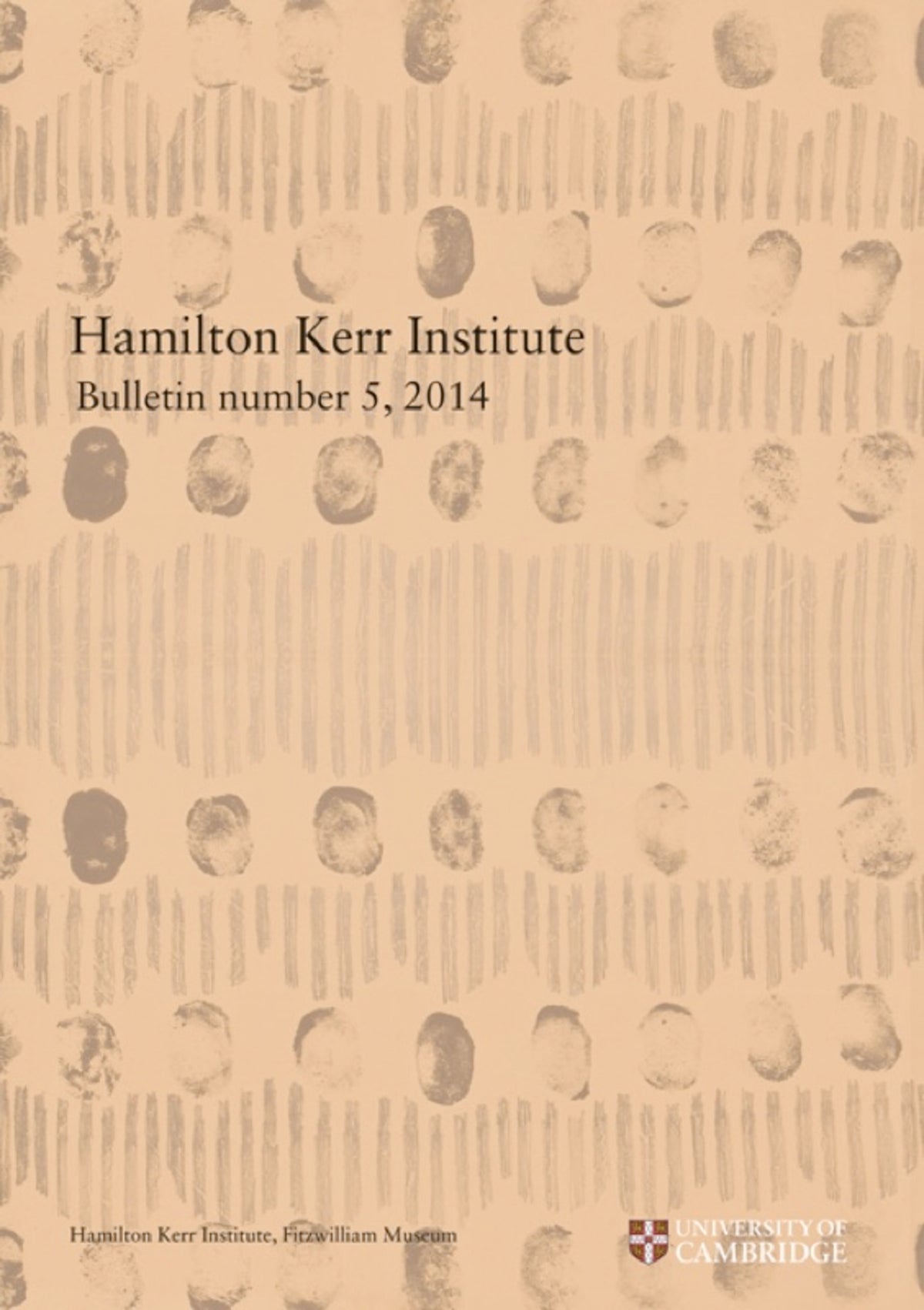 Cover image for Hamilton Kerr Institute Bulletin number 5, 2014 ISBN 9781909492219