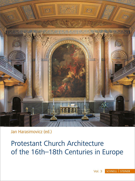 Protestant Church Architecture of the 16th–18th Centuries in Europe (4 volume set)
