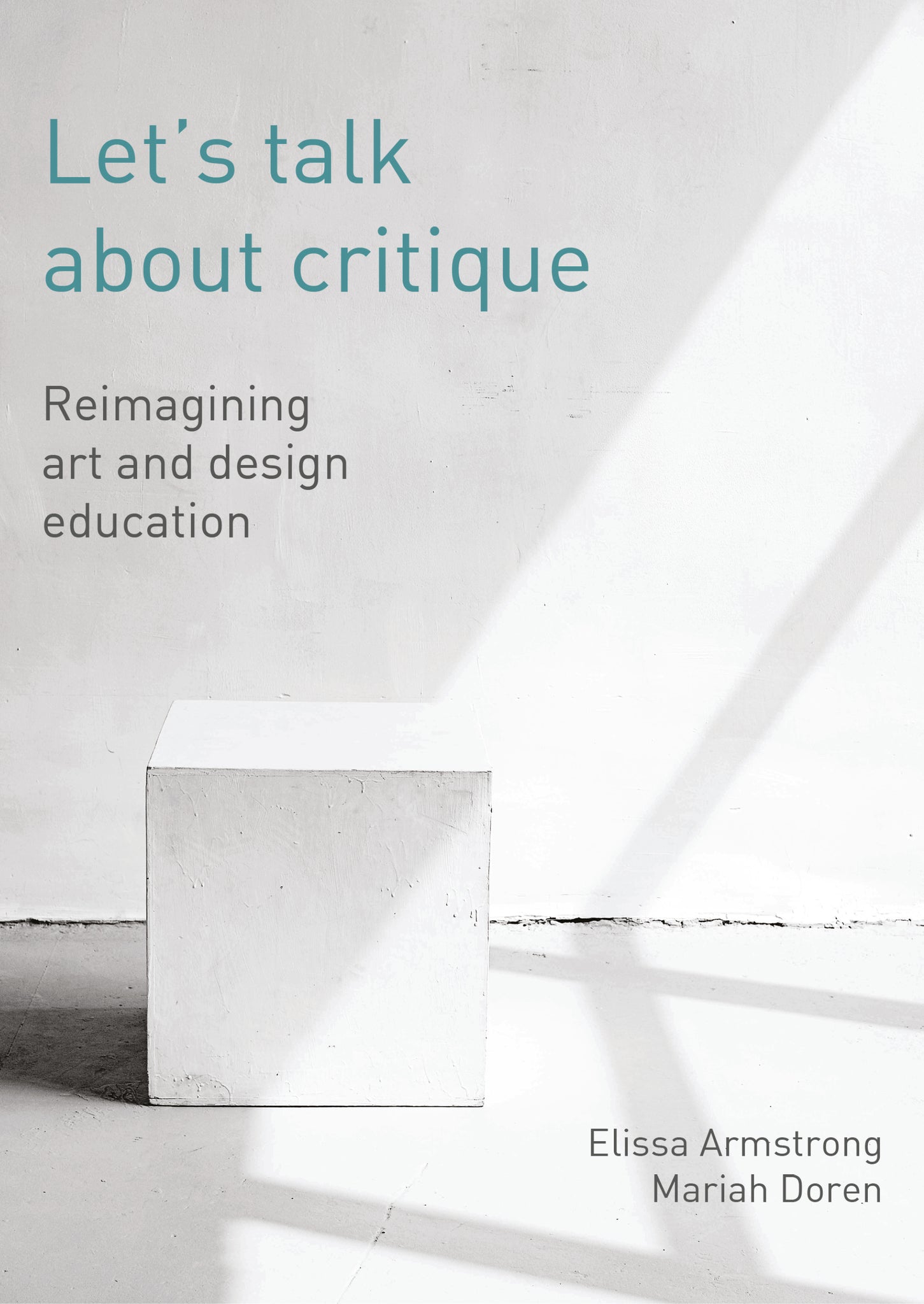 Let's Talk about Critique