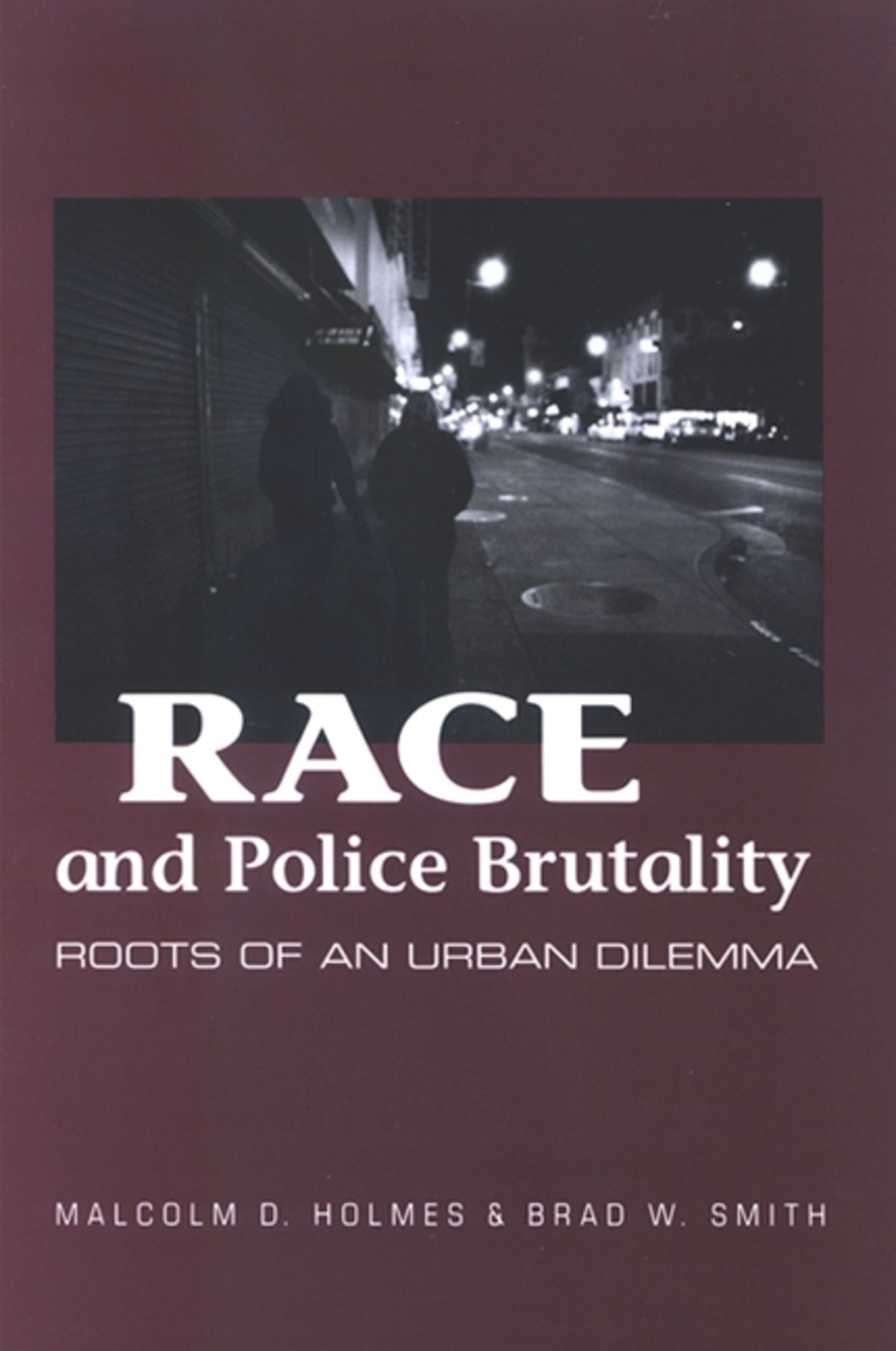 Cover image for Race and Police Brutality ISBN 9780791476192