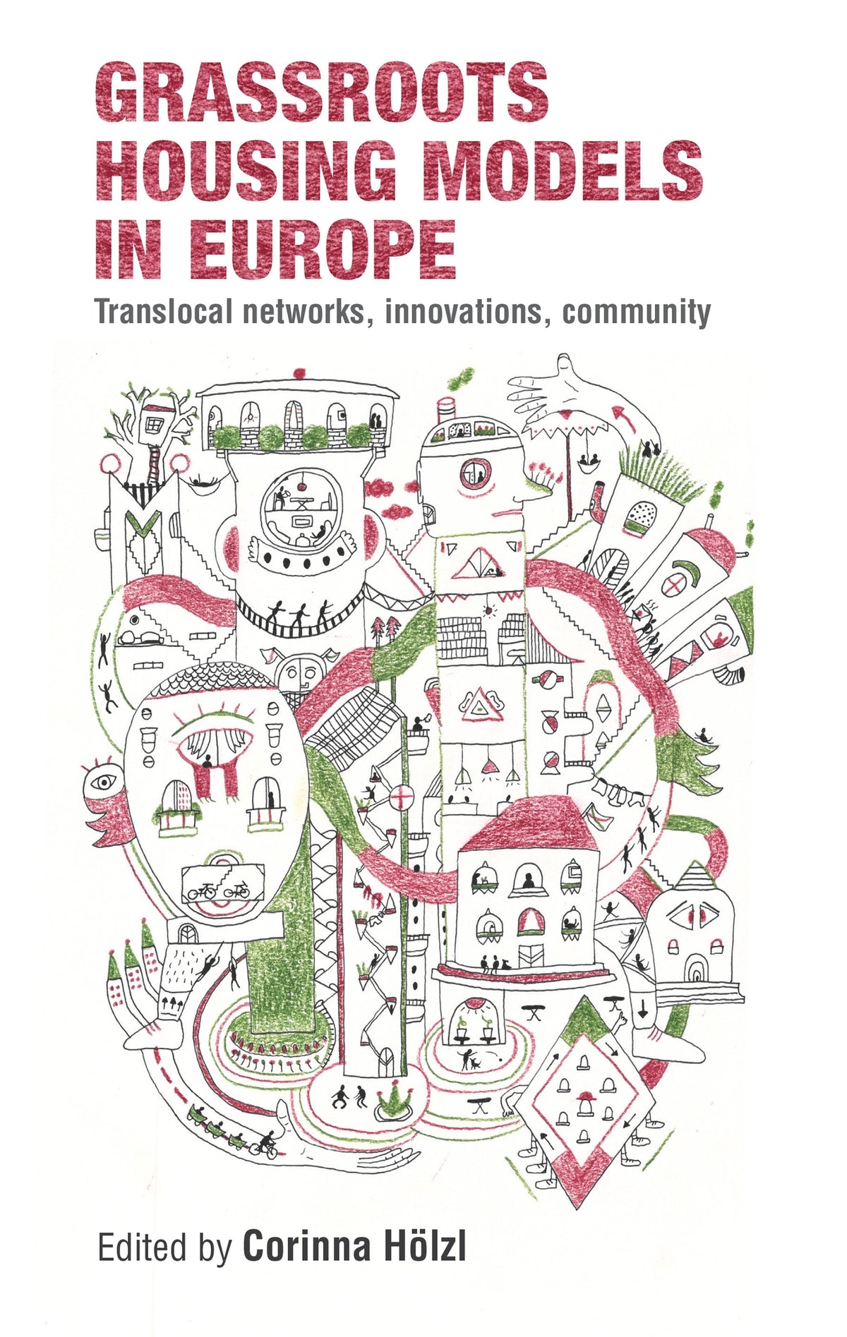 Cover image for Grassroots housing models in Europe ISBN 9781526190376
