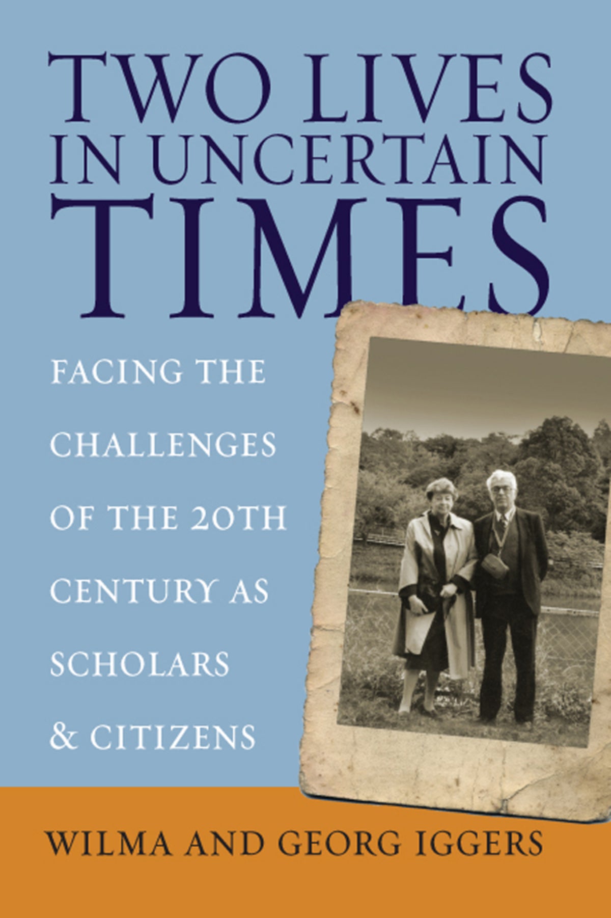 Cover image for Two Lives in Uncertain Times ISBN 9781845451387