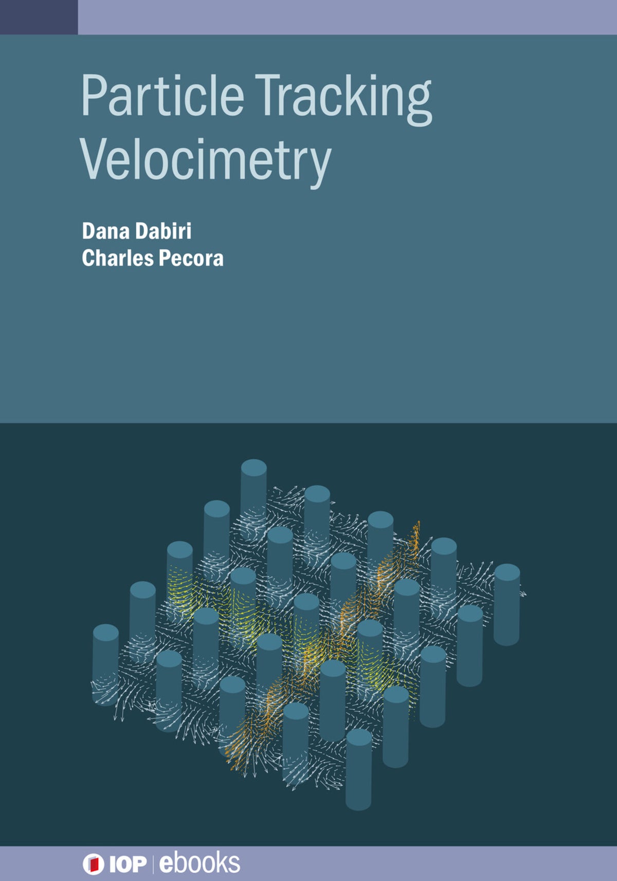 Cover image for Particle Tracking Velocimetry ISBN 9780750322010