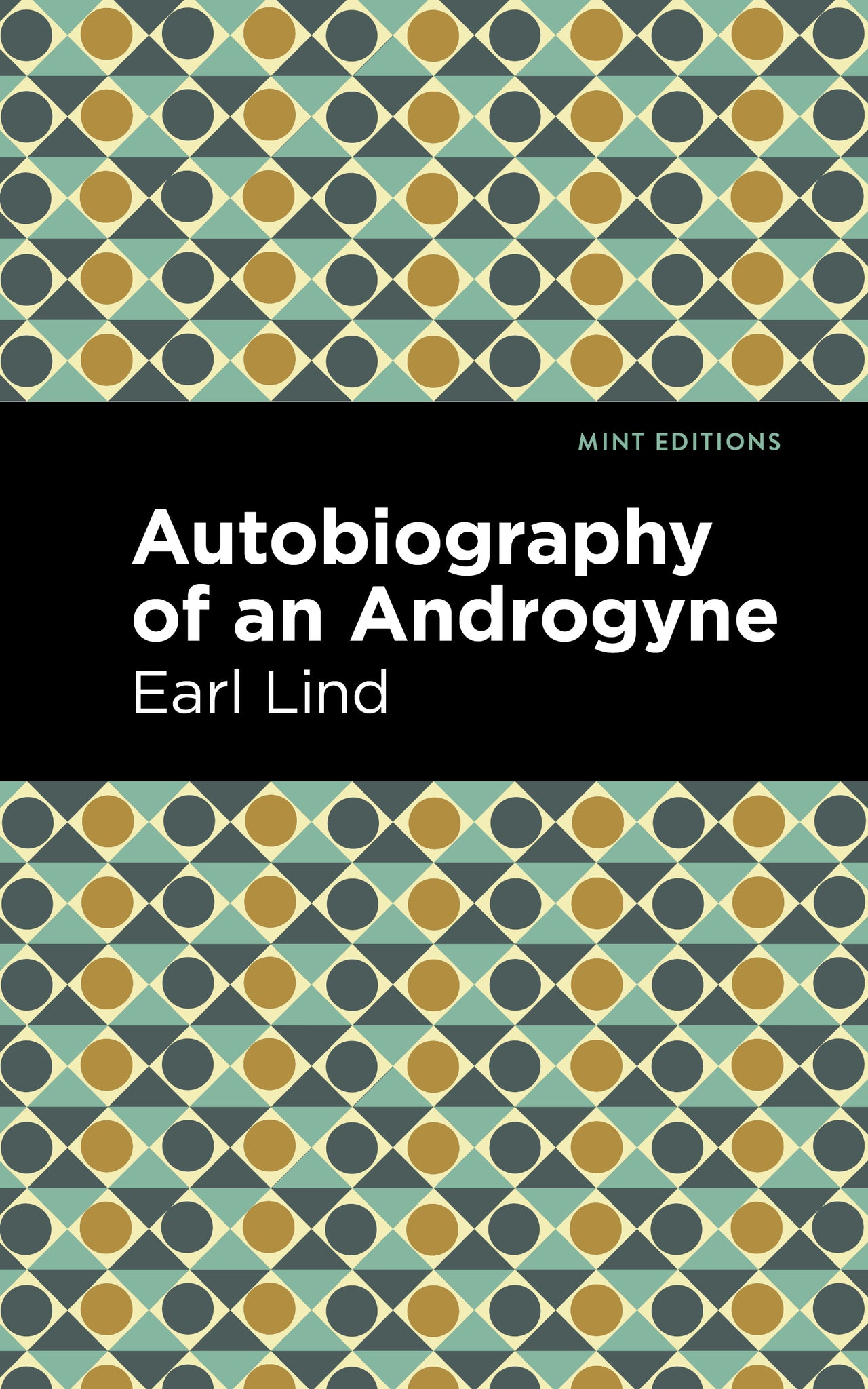 Cover image for Autobiography of an Androgyne ISBN 9781513296968