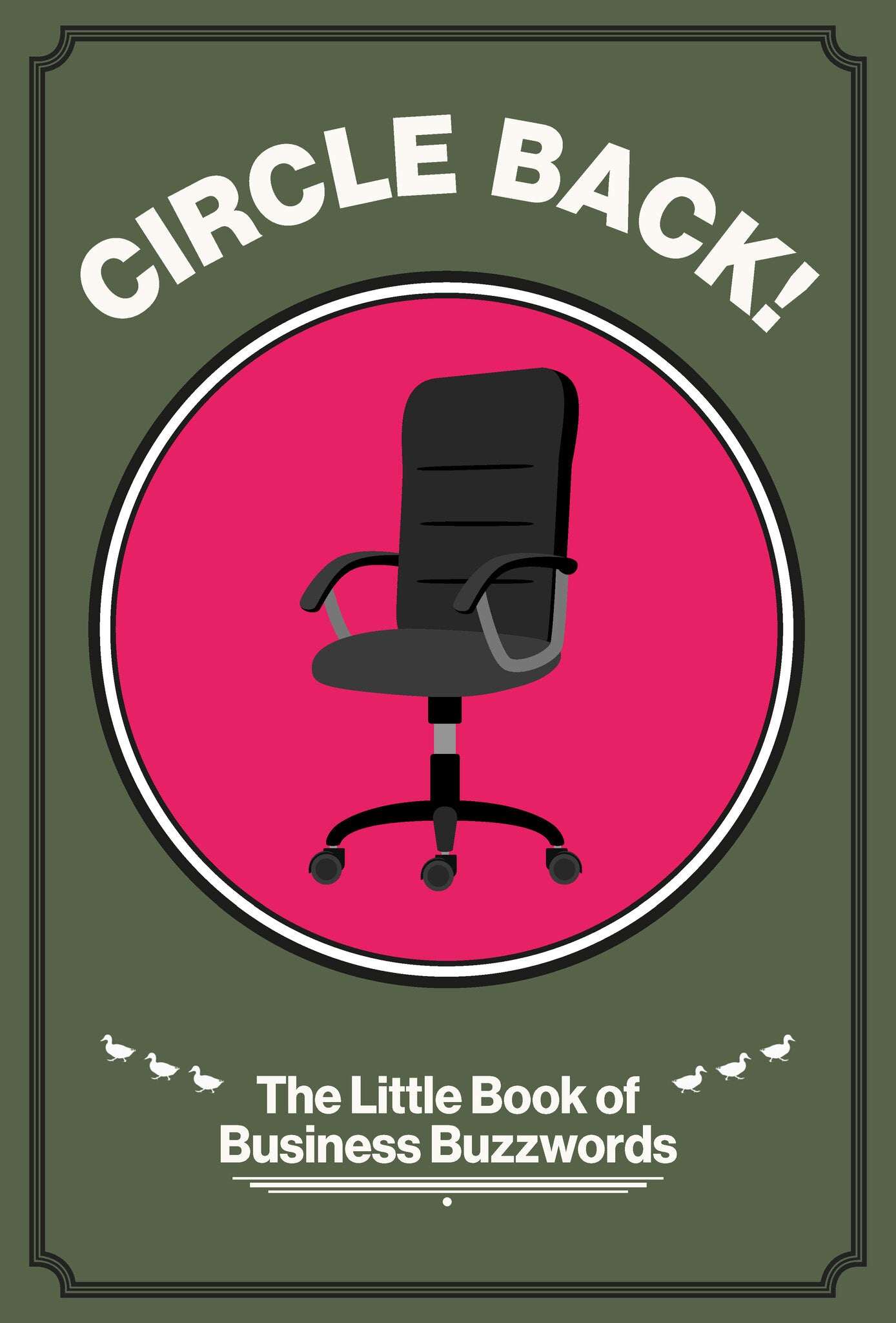 Circle Back!