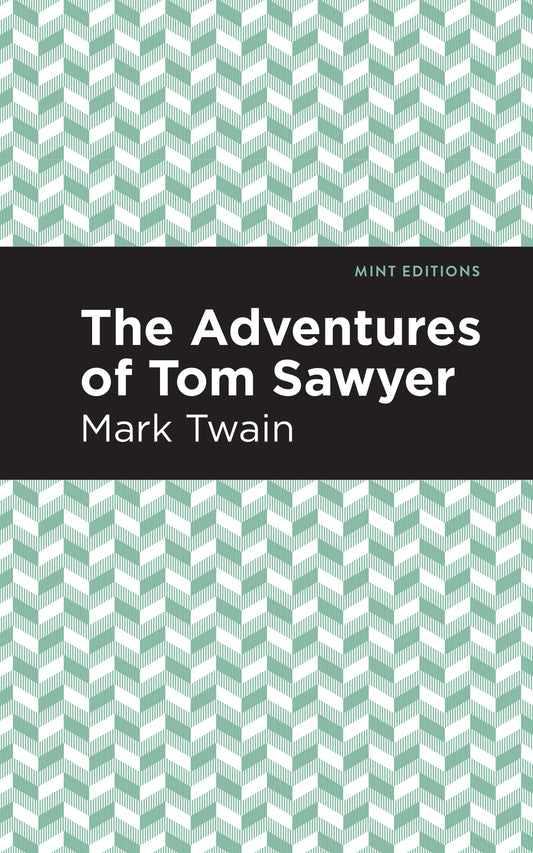 The Adventures of Tom Sawyer