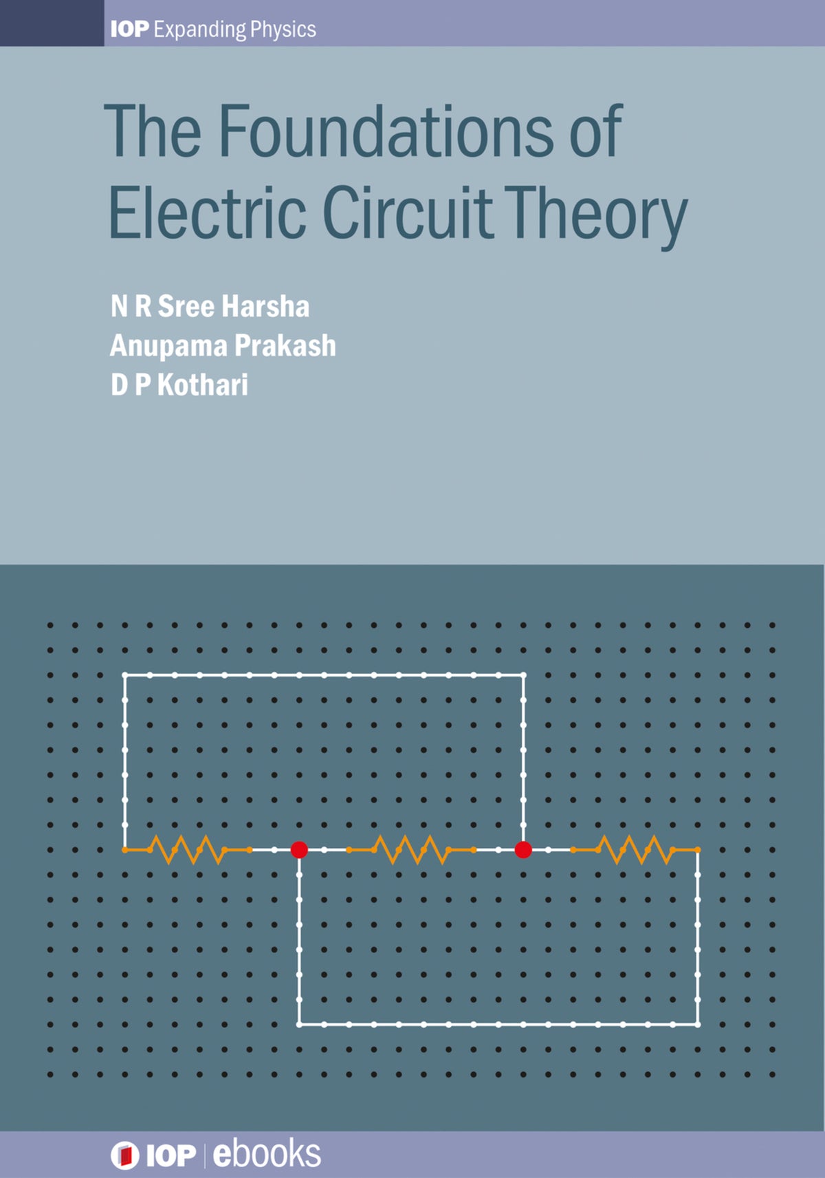 Cover image for The Foundations of Electric Circuit Theory ISBN 9780750312660