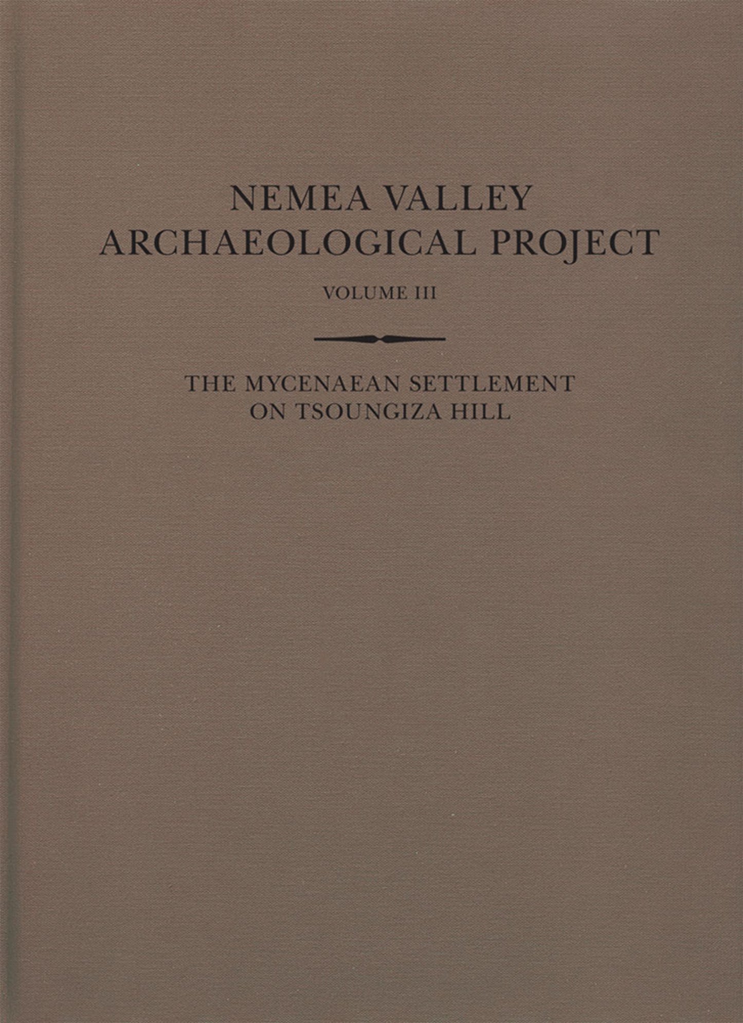 The Mycenaean Settlement on Tsoungiza Hill