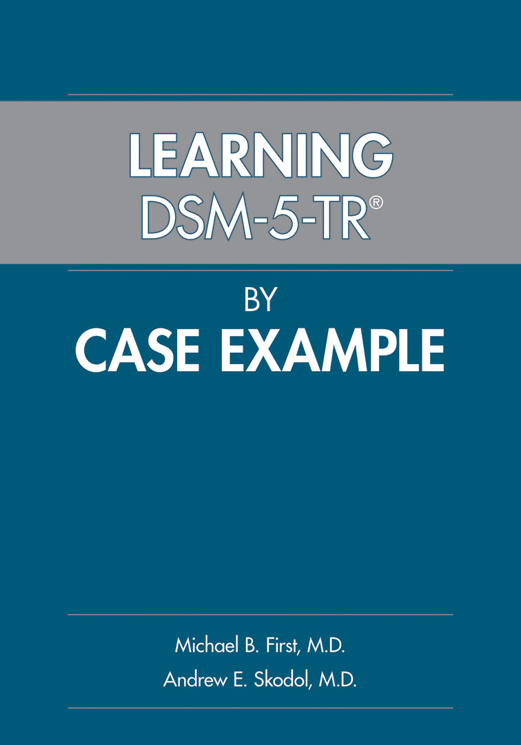 Cover image for Learning DSM-5-TR® by Case Example ISBN 9781615375509