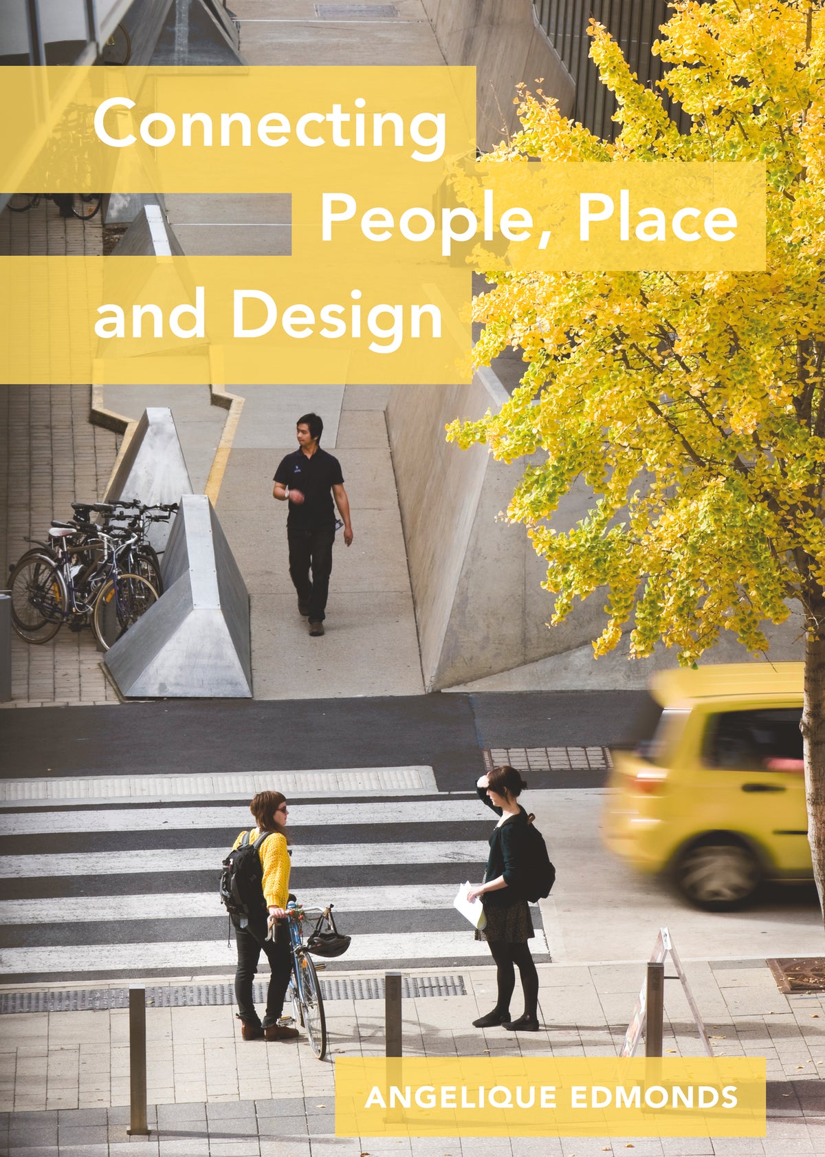 Cover image for Connecting People, Place and Design ISBN 9781789381320