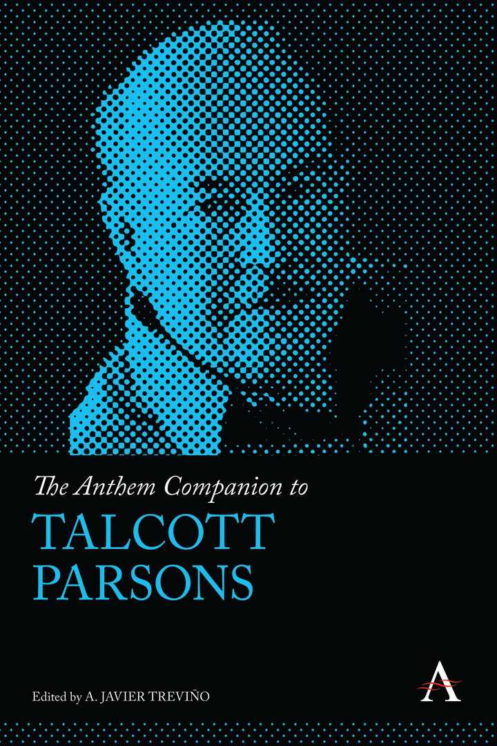 Cover image for The Anthem Companion to Talcott Parsons ISBN 9781783085453