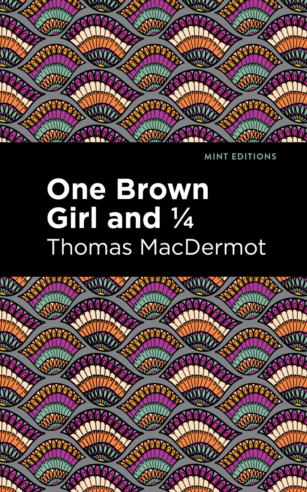 Cover image for One Brown Girl and 1/4 ISBN 9781513299914