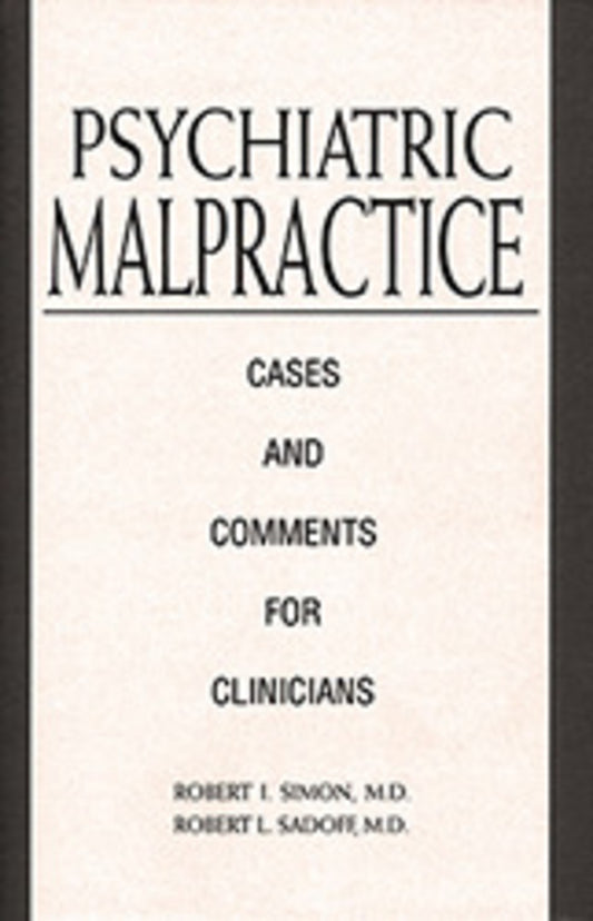 Psychiatric Malpractice