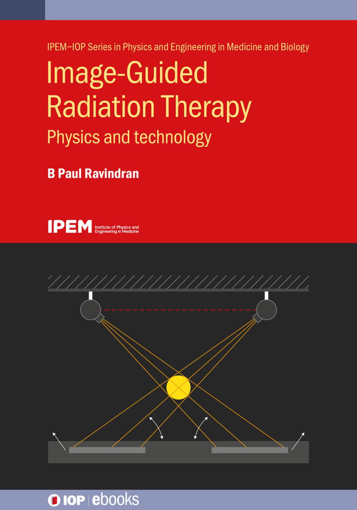 Cover image for Image-Guided Radiation Therapy ISBN 9780750333634