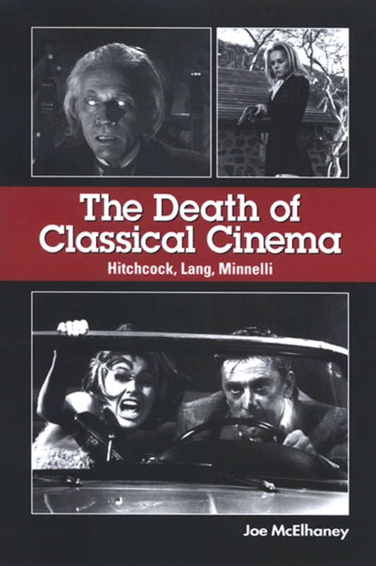 The Death of Classical Cinema