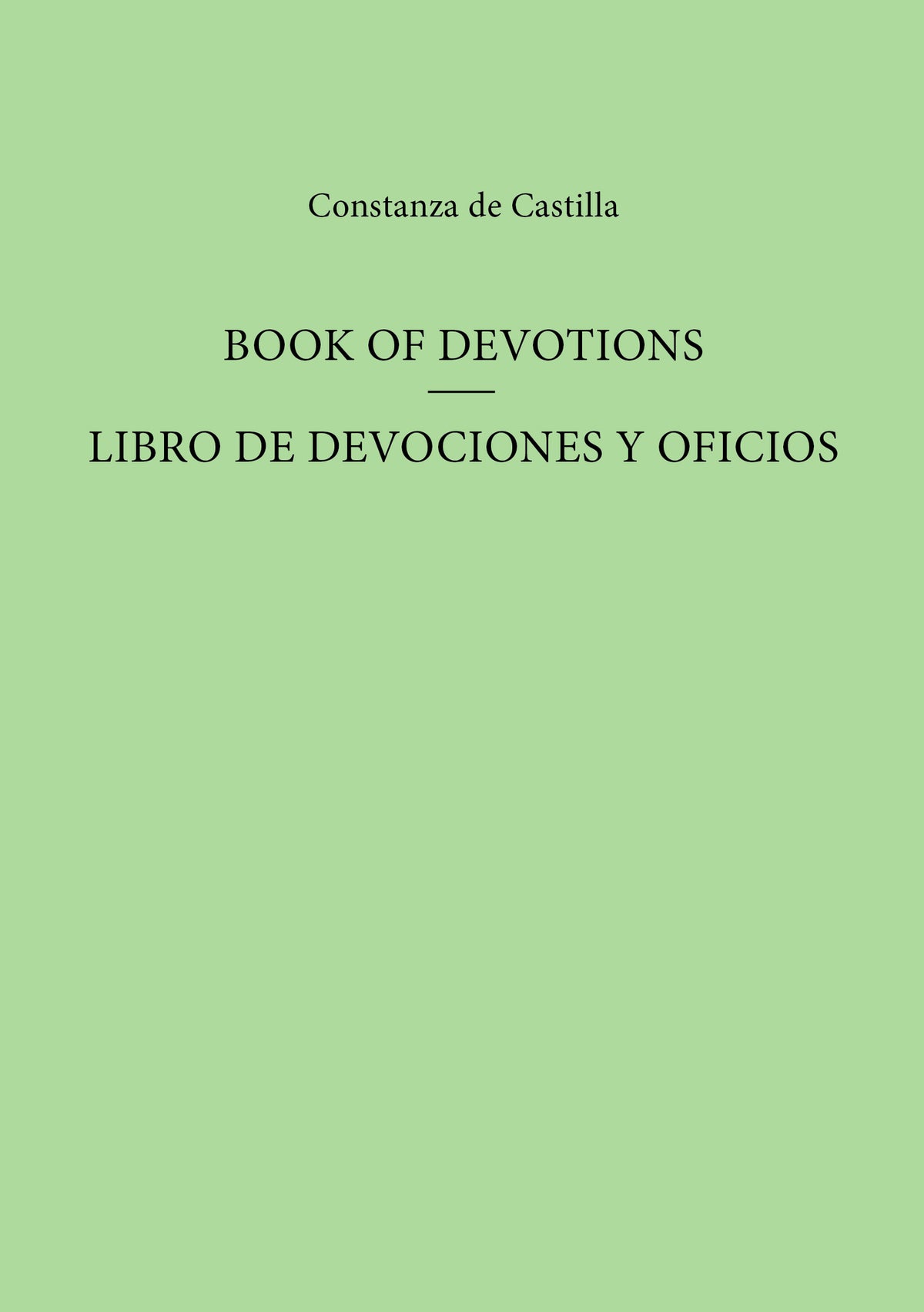 Book of Devotions/Libro de Devociones y Oficios