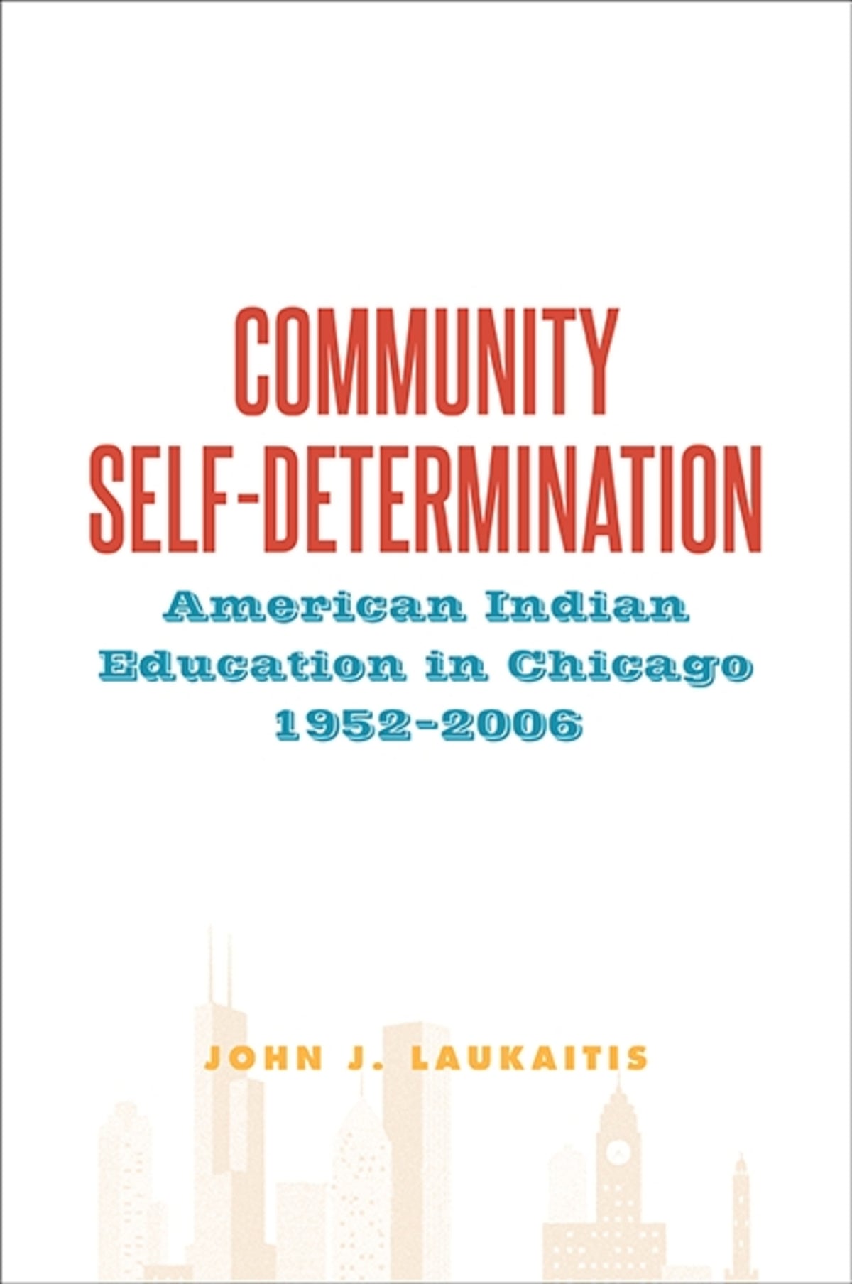 Cover image for Community Self-Determination ISBN 9781438457680