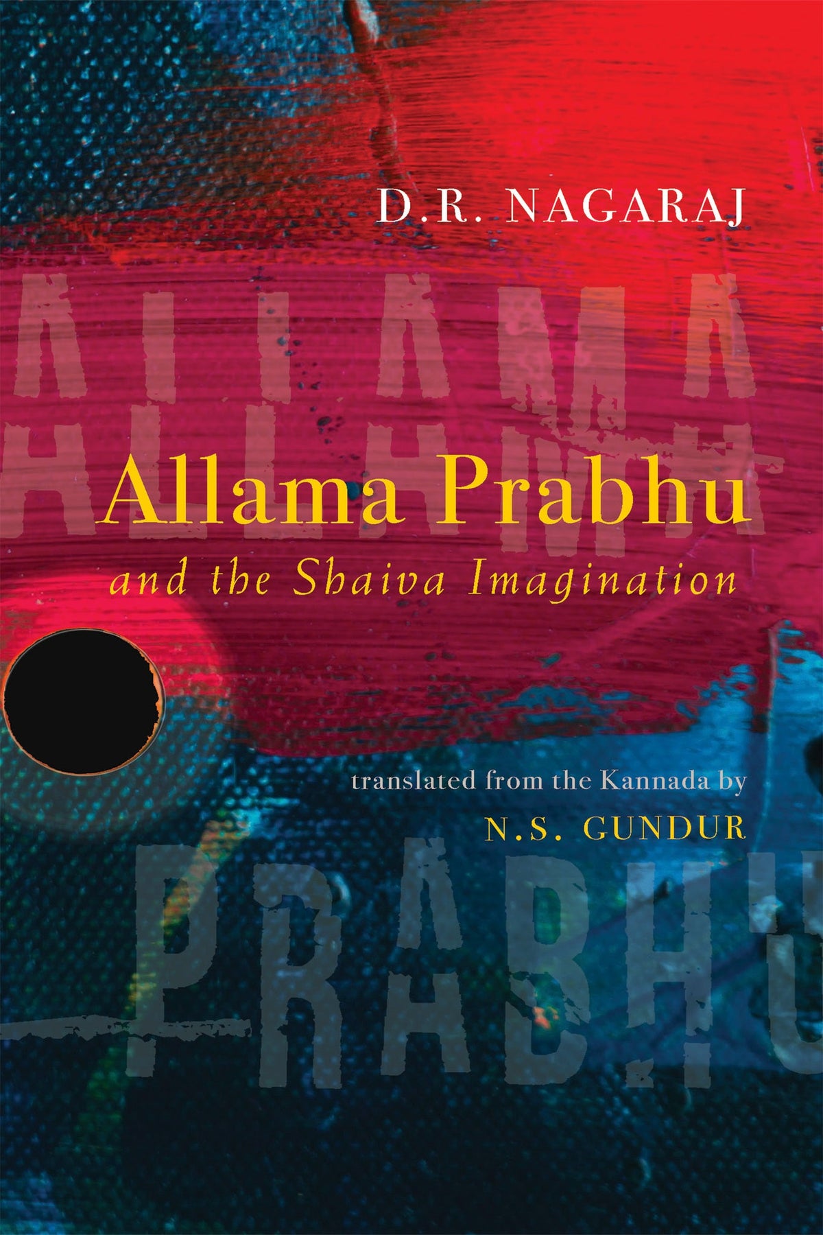 Cover image for Allama Prabhu and the Shaiva Imagination ISBN 9798855807301