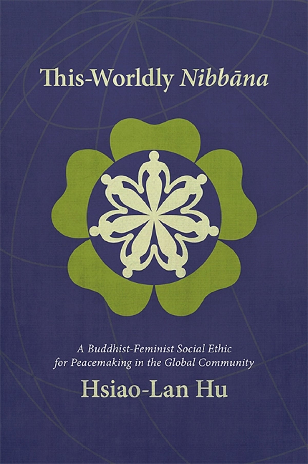 This-Worldly Nibbāna