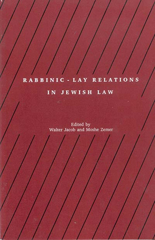 Rabbinic - Lay Relations in Jewish Law