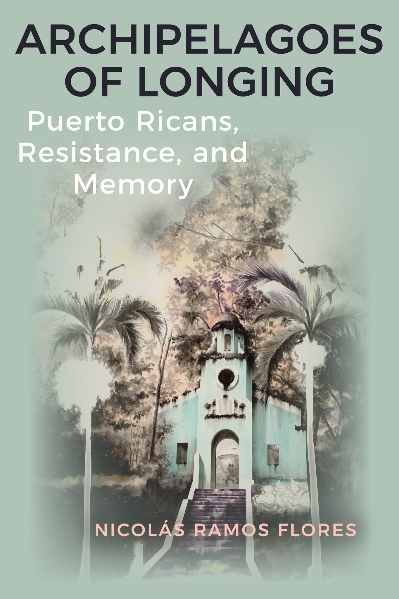 Cover image for Archipelagoes of Longing ISBN 9798855806335