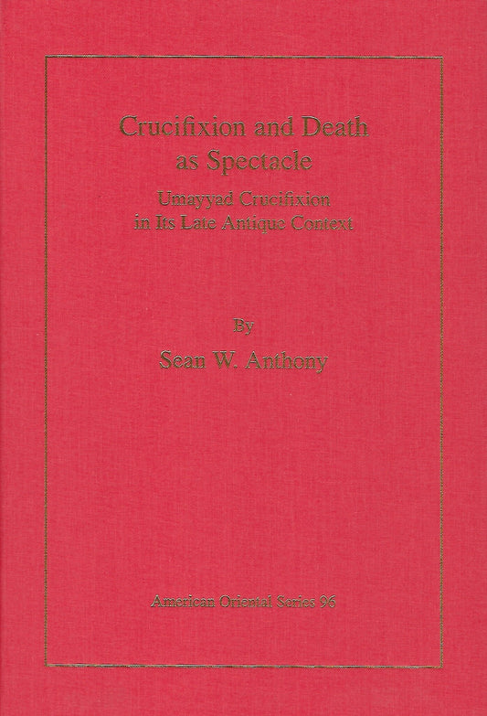 Crucifixion and Death as Spectacle
