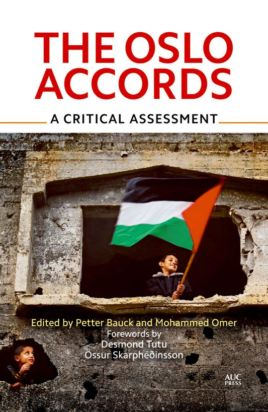 The Oslo Accords 1993–2013